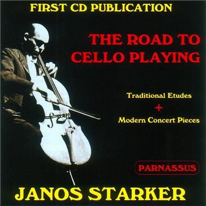 Cassado,Dotzauer,Duport,Gruetz & Janos Starker - Starker Road To Cello Playing