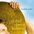 Bodek Janke - Global Dance Kulture
