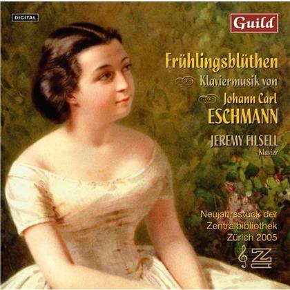Filsell Jeremy, Piano & Johann Carl Eschmann (1826 - 1882) - Piano Music