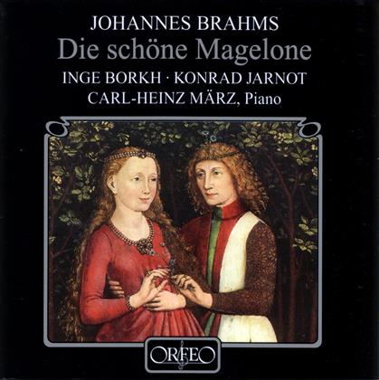 Inge Borkh, Konrad Jarnot, Johannes Brahms (1833-1897) & Carl-Heinz März - Die Schöne Magelone