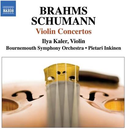 Ilya Kaler & Schumann/Brahms/+ - Violinkonzerte