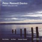 Kreutzer Quartet/Cowley Guy & Peter Maxwell Davies - Chamber Music