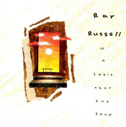 Ray Russell - A Table Near