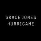 Grace Jones - Hurricane - + Bonus (Japan Edition)