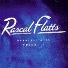 Rascal Flatts - Greatest Hits 1