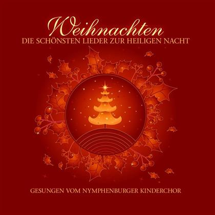 Nymphenburger Kinderchor - Weihnachten - Die Schönsten Lieder (2 CDs)