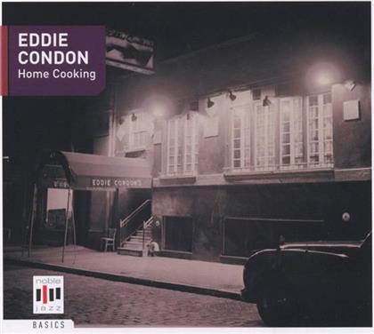 Eddie Condon - Home Cooking