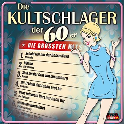 Kultschlager Der 60Er - Various (Neue Version)