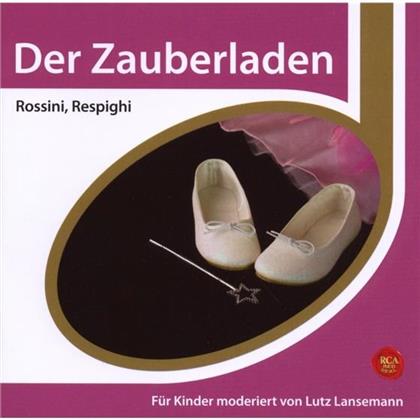 Lutz Lansemann & Rossini Gioacchino/Respighi - Esprit - Der Zauberladen