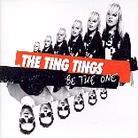 The Ting Tings - Be The One - 2 Track