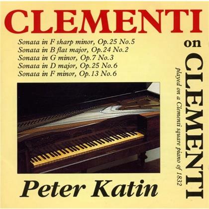 Peter Katin & Muzio Clementi (1751-1832) - Clementi On Clementi