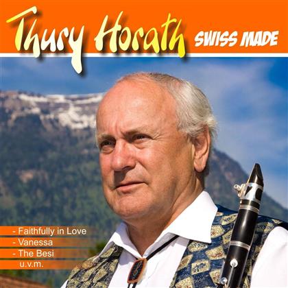 Thury Horath - Swiss Made