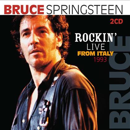 Bruce Springsteen - Rockin Live From Italy 1993 (2 CDs)
