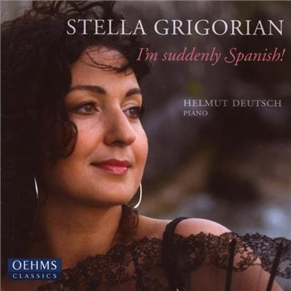 Stella Grigorian & --- - I'm Suddenly Spanish-Lieder