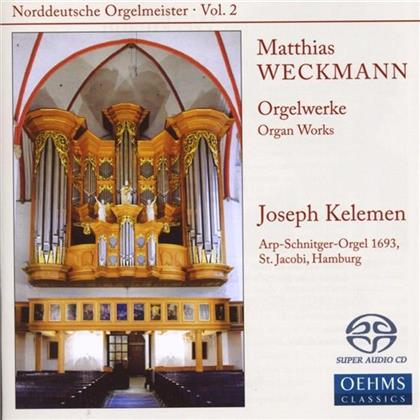 Joseph Kelemen & Matthias Weckmann (1616-1674) - Orgelwerke (SACD)