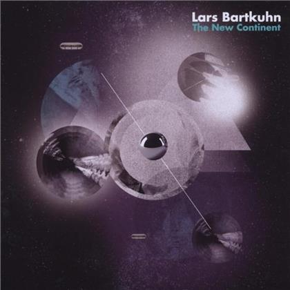 Lars Bartkuhn - New Continent