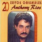 Anthony Rios - 20 Exitos Originales