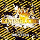 Kingshouse - Vol. 12 - Mixed By Mr. Pink