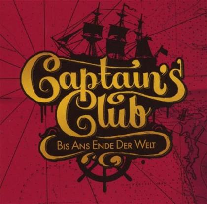 Captains Club - Bis Ans Ende Der Welt (2 CDs)