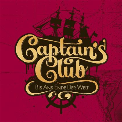 Captains Club - Bis Ans Ende Der Welt