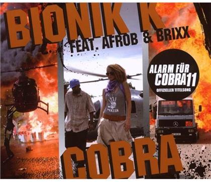 Bionik K Feat. Afrob & Brixx - Cobra