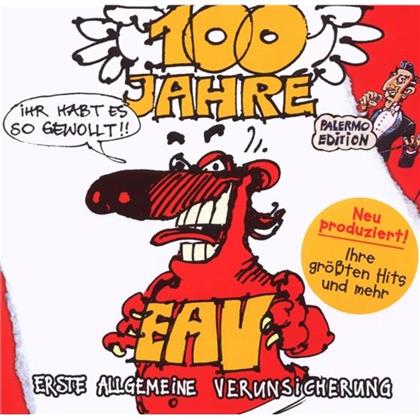 Erste Allgemeine Verunsicherung (EAV) - 100 Jahre Eav - Palermo Edition