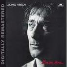 Ludwig Hirsch - Bis Ins Herz (Remastered)