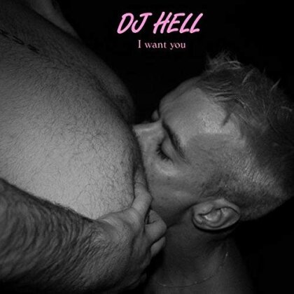 DJ Hell - I Want U Remixes 2 (12" Maxi)