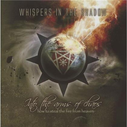 Whispers In The Shadow - Into The Arms Of Chaos