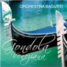 Orchestra Bagutti - Gondola Veneziana