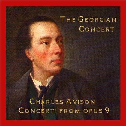 The Georgian Concert & Charles Avison - Avison Concertos