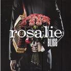 Bligg - Rosalie