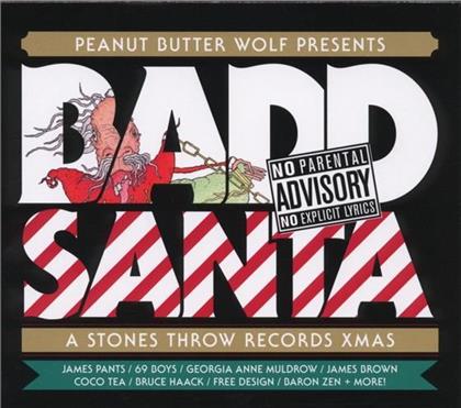 Peanut Butter Wolf - Badd Santa - A Stones Throw Christmas