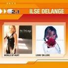 Ilse Delange - World Of Hurt/Livin' On (2 CDs)