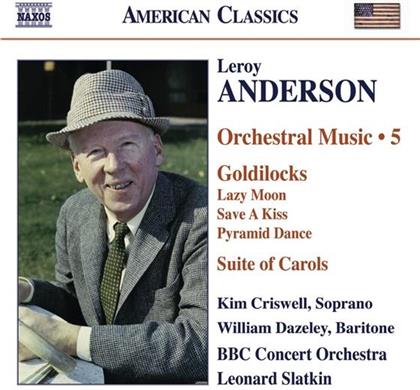 Criswell/Dazeley & Leroy Anderson - Orch.Werke Vol.5