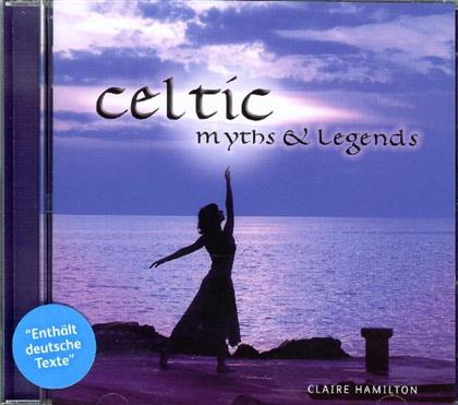 Claire Hamilton - Celtic Myths & Legends