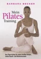Mein Pilates Training - Barbara Becker