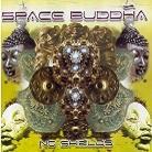 Space Buddha - No Shields