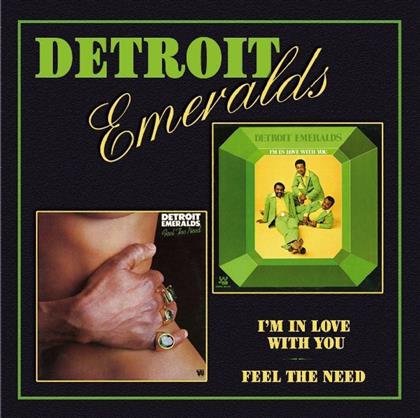 Detroit Emeralds - I'm In Love With You / Feel The Need