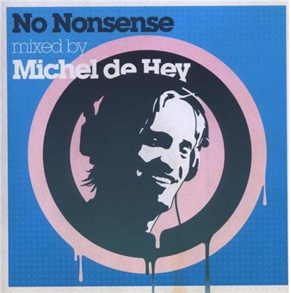 Hey Michel De - No Nonsense