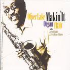 Oliver Lake - Makin' It