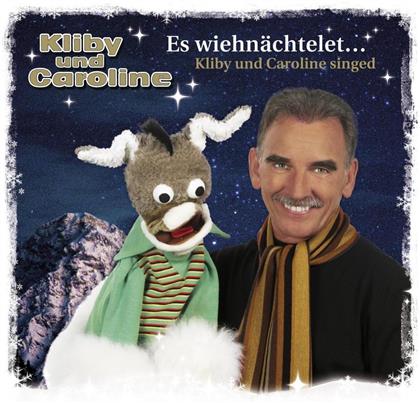 Kliby & Caroline - Es Wiehnächtelet...