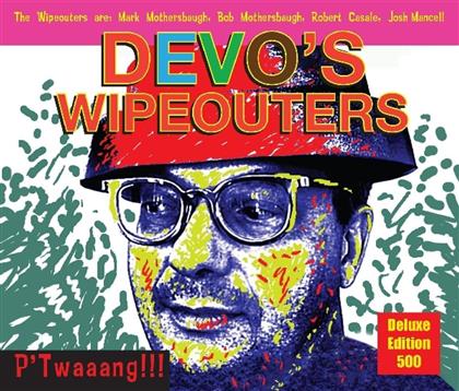 Devo's Wipeouters - P'twaaang (Deluxe Edition)