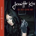 Jenniffer Kae - Do You Love Me - 2Track