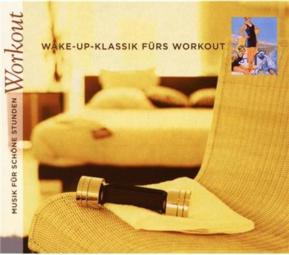 --- - Wakeup-Klassik Fürs Workout