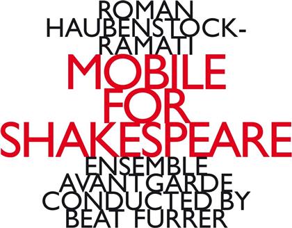 Ensemble Avantgarde & Roman Haubenstock-Ramati - Mobile For Shakespeare, Liaison