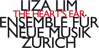 Ensemble Für Neue Musik Zürich & Liza Lim - Heart's Ear