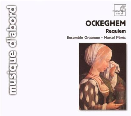 Peres/Ensemble Organum & Johannes Ockeghem (ca.1420-1497) - Requiem