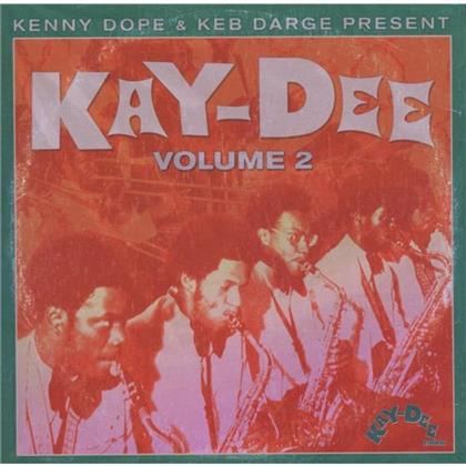 Kenny Dope & Keb Darge - Presents Kay Dee 2