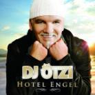 Oetzi DJ - Hotel Engel